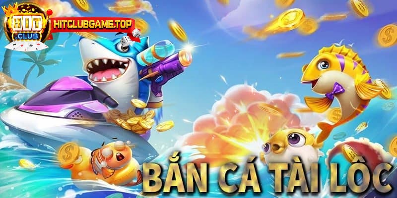 Siêu phẩm game săn cá Tài Lộc được đông đảo bet thủ săn đón